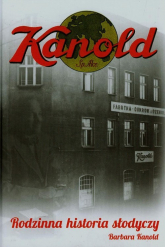 Kanold Rodzinna historia słodyczy - Barbara Kanold | mała okładka