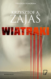 Wiatraki - Zajas Krzysztof A. | mała okładka