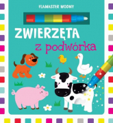 Flamaster wodny Zwierzęta z podwórka - | mała okładka