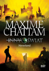 Inny świat 6 Neverland - Maxime Chattam | mała okładka