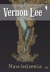 Nawiedzenia - Vernon Lee | mała okładka