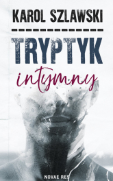 Tryptyk intymny - Karol Szlawski | mała okładka