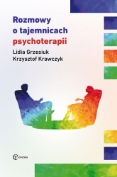 Rozmowy o tajemnicach psychoterapii - Grzesiuk Lidia, Krzysztof Krawczyk | mała okładka