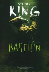 Bastion - Stephen King | mała okładka