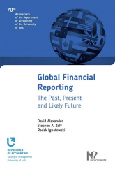 Global Financial Reporting - Alexander David, Ignatowski Radek, Zeff Stephen A. | mała okładka