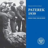 Paterek 1939 Zbrodnia i pamięć/Crime and memory - Ceran Tomasz Sylwiusz | mała okładka