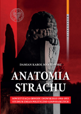 Anatomia strachu - Markowski Damian Karol | mała okładka