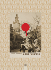 Saga lwowska - Petro Jacenko | mała okładka
