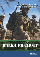 Walka piechoty - Makowiec Paweł, Mroszczyk Marek | mała okładka