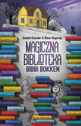 Magiczna Biblioteka Bibbi Bokken - Gaarder Jostein, Hagerup Klaus | mała okładka