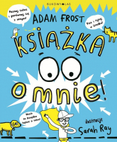 Książka o mnie - Adam Frost | mała okładka