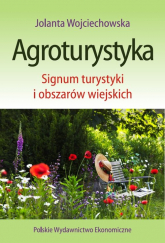Agroturystyka Signum turystyki i obszarów wiejskich - Jolanta Wojciechowska | mała okładka