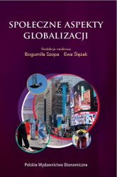 Społeczne aspekty globalizacji - Ewa Ślęzak, Szopa Bogumiła | mała okładka