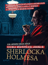 Sherlock Holmes. Księga wszystkich dokonań - Arthur Conan Doyle | mała okładka