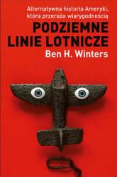 Podziemne linie lotnicze - Winters Ben H. | mała okładka