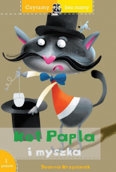 Czytamy bez mamy Kot Papla i myszka - Krzyżanek Joanna | mała okładka