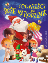 Opowieści na Boże Narodzenie - Agnieszka Nożyńska-Demianiuk | mała okładka