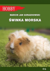 Świnka morska - Gorazdowski Marcin Jan | mała okładka