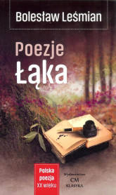 Poezje Łąka - Bolesław Leśmian | mała okładka