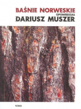 Baśnie norweskie opowiedział Dariusz Muszer - Dariusz Muszer | mała okładka