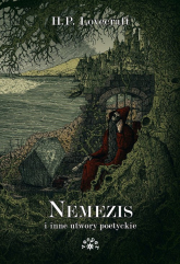 Nemezis i inne utwory poetyckie - Lovecraft Howard Phillips | mała okładka