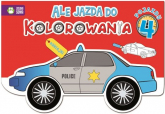 Ale jazda do kolorowania Pojazdy 4 - | mała okładka