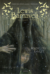 Lewis Barnavelt na tropie tajemnic Magiczny amulet - Bellairs John | mała okładka