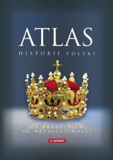Atlas historii Polski Od pradziejów do współczesności -  | mała okładka