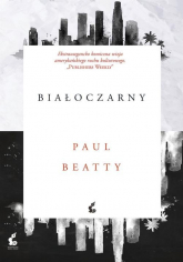 Białoczarny - Paul Beatty | mała okładka