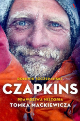 Czapkins. Historia Tomka Mackiewicza - Dominik Szczepański | mała okładka
