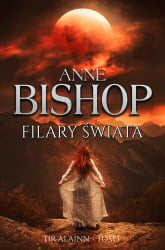 Filary świata Tir Alainn tom 1 - Anne Bishop | mała okładka