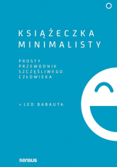 Książeczka minimalisty Prosty przewodnik szczęśliwego człowieka - Darvas Nicolas | mała okładka