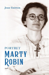 Portret Marty Robin - Jean Guitton | mała okładka