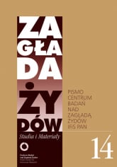 Zagłada Żydów Studia i Materiały /Rocznik 14/ Pismo Centrum Badań nad Zagładą Żydów -  | mała okładka