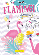 Kolorowanka Flamingi z naklejkami - Opracowanie Zbiorowe | mała okładka