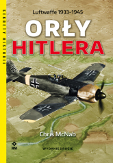 Orły Hitlera Luftwaffe 1933-1945 - Chris McNab | mała okładka