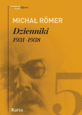 Dzienniki Tom 5 1931-1938 - Michał Romer | mała okładka