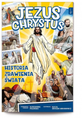 Jezus Chrystus Historia zbawienia świata komiks - Alicja Groszek-Abramowicz | mała okładka