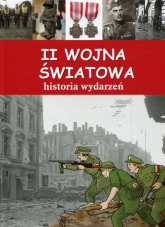 II wojna światowa Historia wydarzeń - Artur Jabłoński | mała okładka