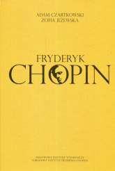 Fryderyk Chopin - Jeżewska Zofia | mała okładka