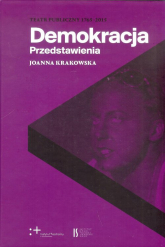 Demokracja Przedstawienia - Joanna Krakowska | mała okładka