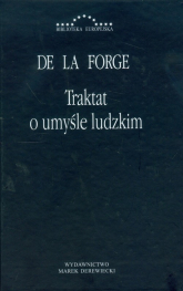 Traktat o umyśle ludzkim - Forge De La | mała okładka