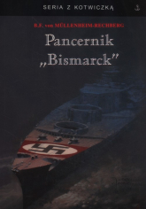 Pancernik Bismarck - von Mullenheim-Rechberg Burkar | mała okładka