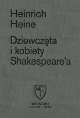 Dziewczęta i kobiety Shakespeare'a - Heinrich Heine | mała okładka