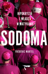 Sodoma. Hipokryzja i władza w Watykanie - Frédéric Martel | mała okładka