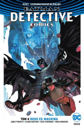 Batman Detective Comics Tom 4 Deus Ex Machina - James TynionIV | mała okładka