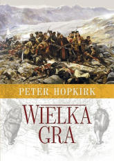 Wielka Gra Sekretna wojna o Azję Środkową - Peter Hopkirk | mała okładka