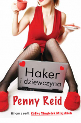 Haker i dziewczyna - Penny Reid | mała okładka
