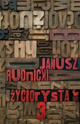 Życiorysta 3 - Janusz Rudnicki | mała okładka