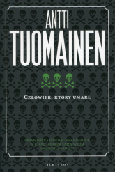 Człowiek, który umarł - Antti Tuomainen | mała okładka